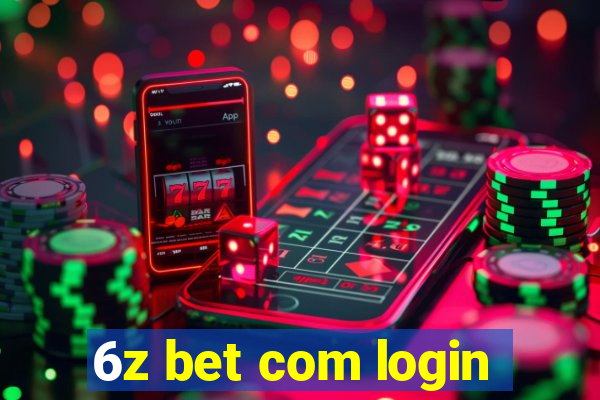 6z bet com login